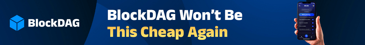 BlockDAG引爆市场关注：四大资产走势解析与投资窗口研判