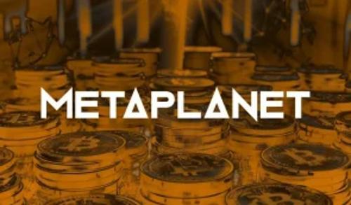 Metaplanet 宣布融资1.37亿美元全力加码比特币投资