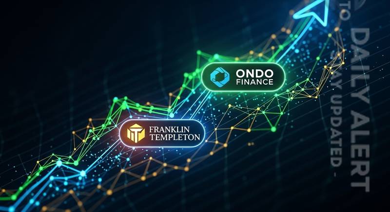 富兰克林邓普顿携手Ondo Finance推全天候代币化ETF交易